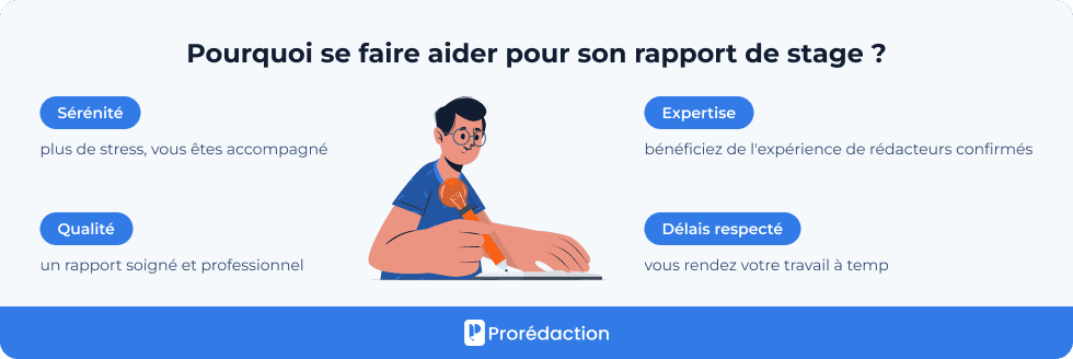 Pourquoi se faire aider pour son rapport de stage ?
