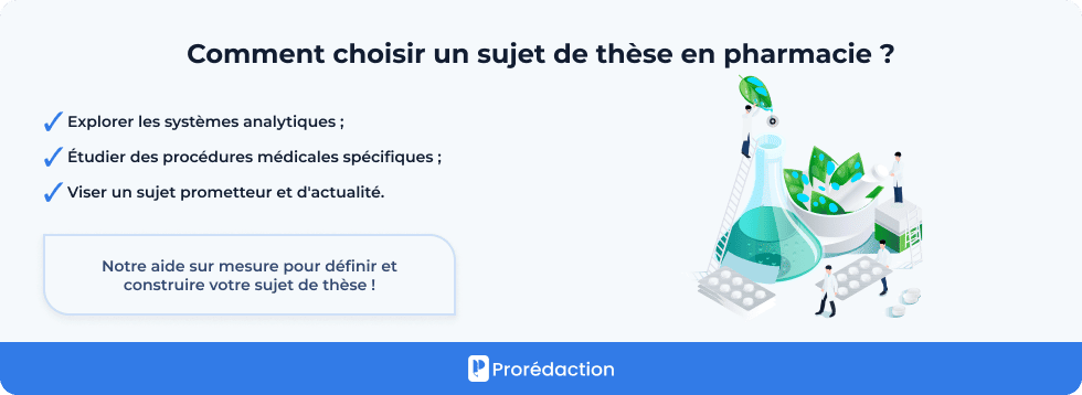Comment choisir un sujet de thèse en pharmacie ?