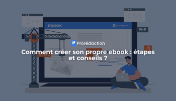 Comment créer son propre ebook ?