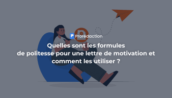 Formules de politesse dans les lettres de motivation : que faut-il utiliser et pourquoi ?