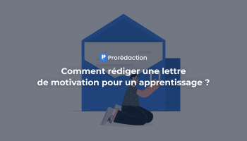 Comment faire une lettre de motivation pour un apprentissage : plan, conseils + modèle ?