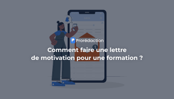 Сomment faire une lettre de motivation pour une formation : guide et modèle ?