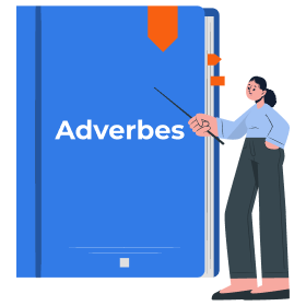 Guide complet sur les adverbes