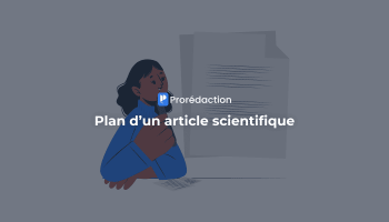 Élaborer le plan d’un article scientifique : méthode IMRAD, étapes clés et modèle