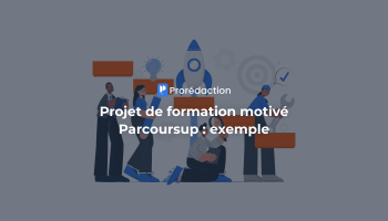 Réussir son projet de formation motivé sur Parcoursup 2026 : guide opérationnel avec exemples prêts à l’emploi
