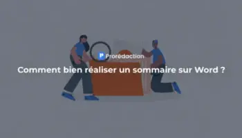 Comment bien réaliser un sommaire sur Word ?