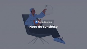 Note de synthèse : méthodologie, rédaction et exemples