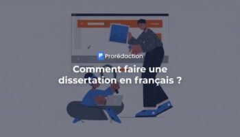 Comment faire une dissertation en français ?