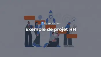 Exemple de projet RH : modèle, cas pratique et méthode