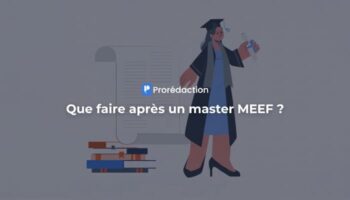 Que faire après un master MEEF ? Débouchés, mémoire et candidature