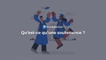 Qu&rsquo;est-ce qu&rsquo;une soutenance ? Définition, déroulement et préparation