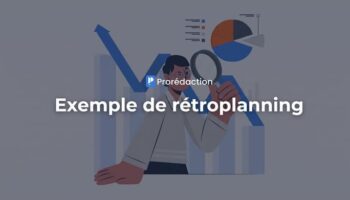 Exemple de rétroplanning : modèle simple pour planifier votre projet